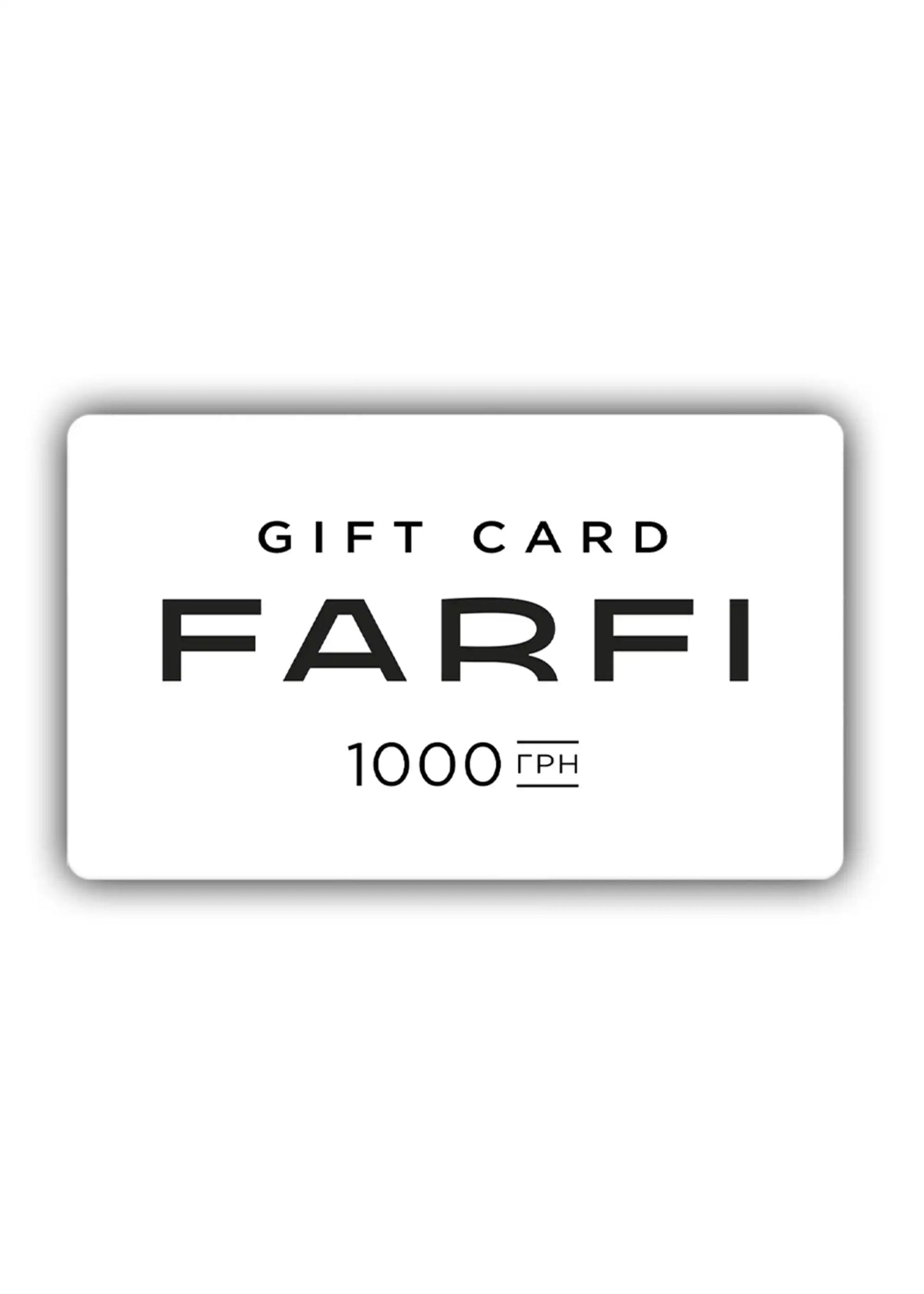 Подарунковий сертифікат на 1000 грн - FARFIПодарунковий сертифікат на 1000 грнGIFT CARD FARFI