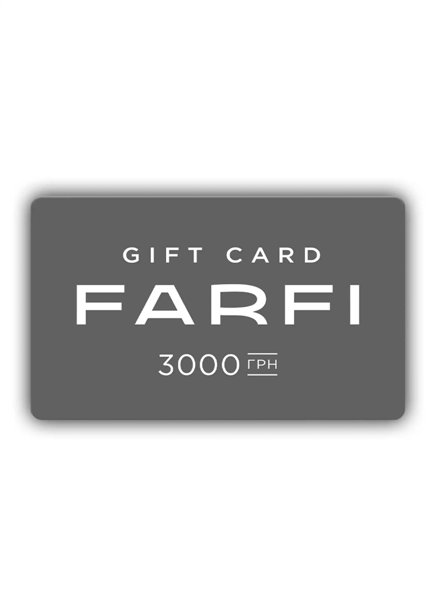 Подарунковий сертифікат на 3000 грн - FARFIПодарунковий сертифікат на 3000 грнGIFT CARD FARFI